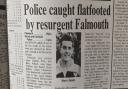 Police caught flatfooted by resurgent Falmouth